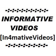 Informative Videos