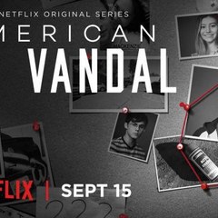 American Vandal Season 1 - 'OFFICIAL NETFLIX'