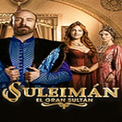Suleiman El Gran Sultan