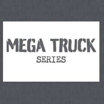 Mega Truck Series