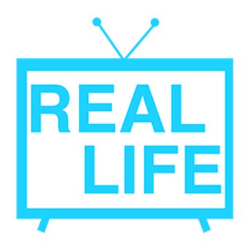 Real Life