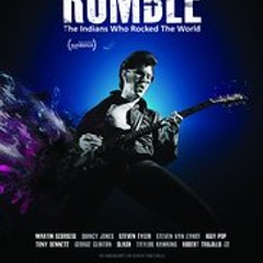 Rumble The Indians Who Rocked The World