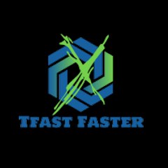 Tfast Faster