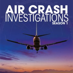 Air Crash Investigation