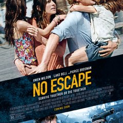 No Escape (2015) Full Movie