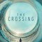 The Crossing ★Season 1★ Online Free