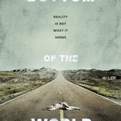 Bottom of the World Full Movie