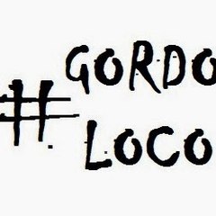 GORDO LOCO
