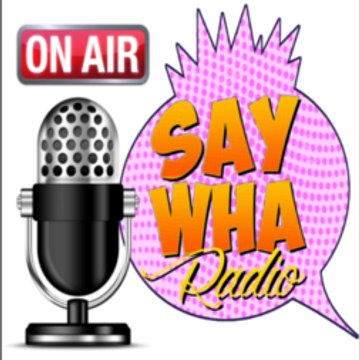 SayWHARadio