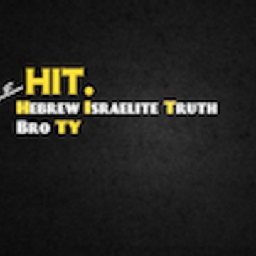 Hit Hebrew Israelite Truth