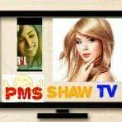 PMS Shaw TV