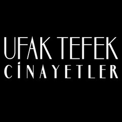 Ufak Tefek Cinayetler