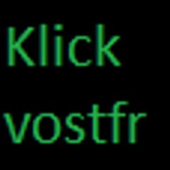 Klick Vostfr