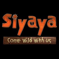 Siyaya  Come Wild with Us