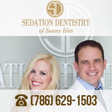Sedation Dentistry of Sunny Isles