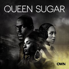 Queen Sugar Season 4 Episode 2 [free]