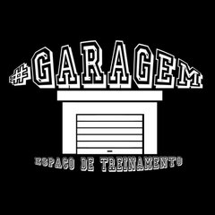 GARAGEM ESPAÇO DE TREINAMENTO