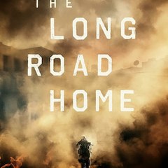 The Long Road Home Full HD