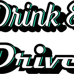 The Drink & Drive Show