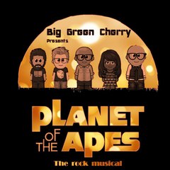 Planet Of The Apes - The Musical
