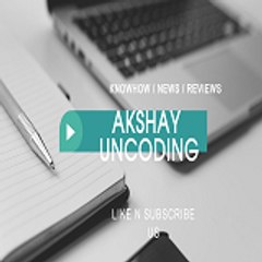 AKSHAY UNCODING