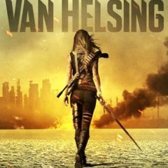 Van Helsing Season 2 Syfy