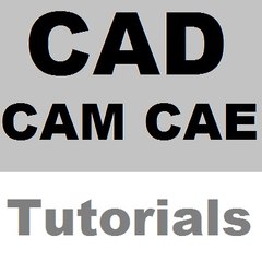 CAD CAM CAE Tutorials