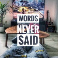 Words Never Said