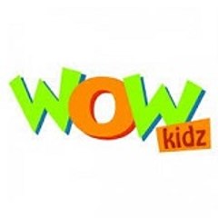 Wow Kidz