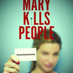 Online Watch!! Mary Kills People Season 2