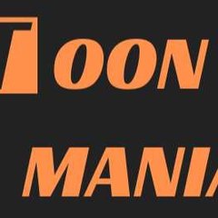 TOON MANIA