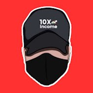 Income 10X