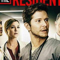 The Resident Season 1 Full Episodes HD