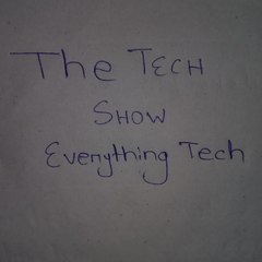 The Tech show