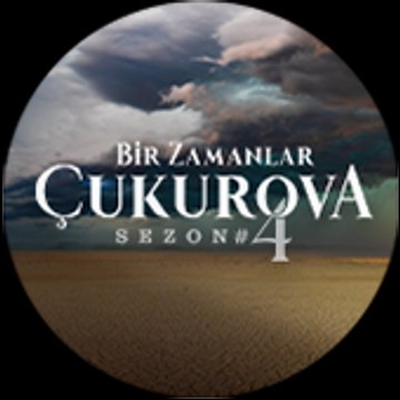 Bir Zamanlar Çukurova