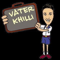 VATER KHILLI