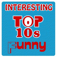 Interesting Top 10s Funny