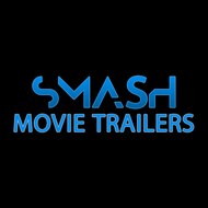 Smash Movie Trailers