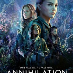 annihilation (2018) FULL MOVIE