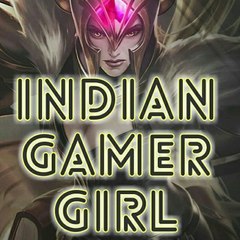 Indiangamergirl