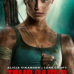 Tomb Raider Full Movie Online FREE