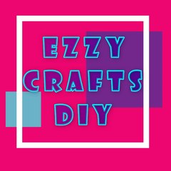 Ezzy Crafts DIY