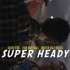 Super Heady Full Movie (2018)
