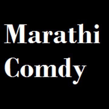 Marathi Comdy
