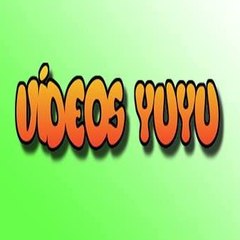 Vídeos YUYU