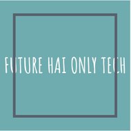 TECH FUTURE HAI ONLY