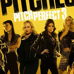 PITCH PERFECT 3 - FULL 4K MOVIE
