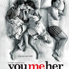 You Me Her ((S03E06)) Online