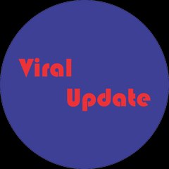 Viral Update