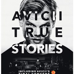 Avicii True Stories (2017)